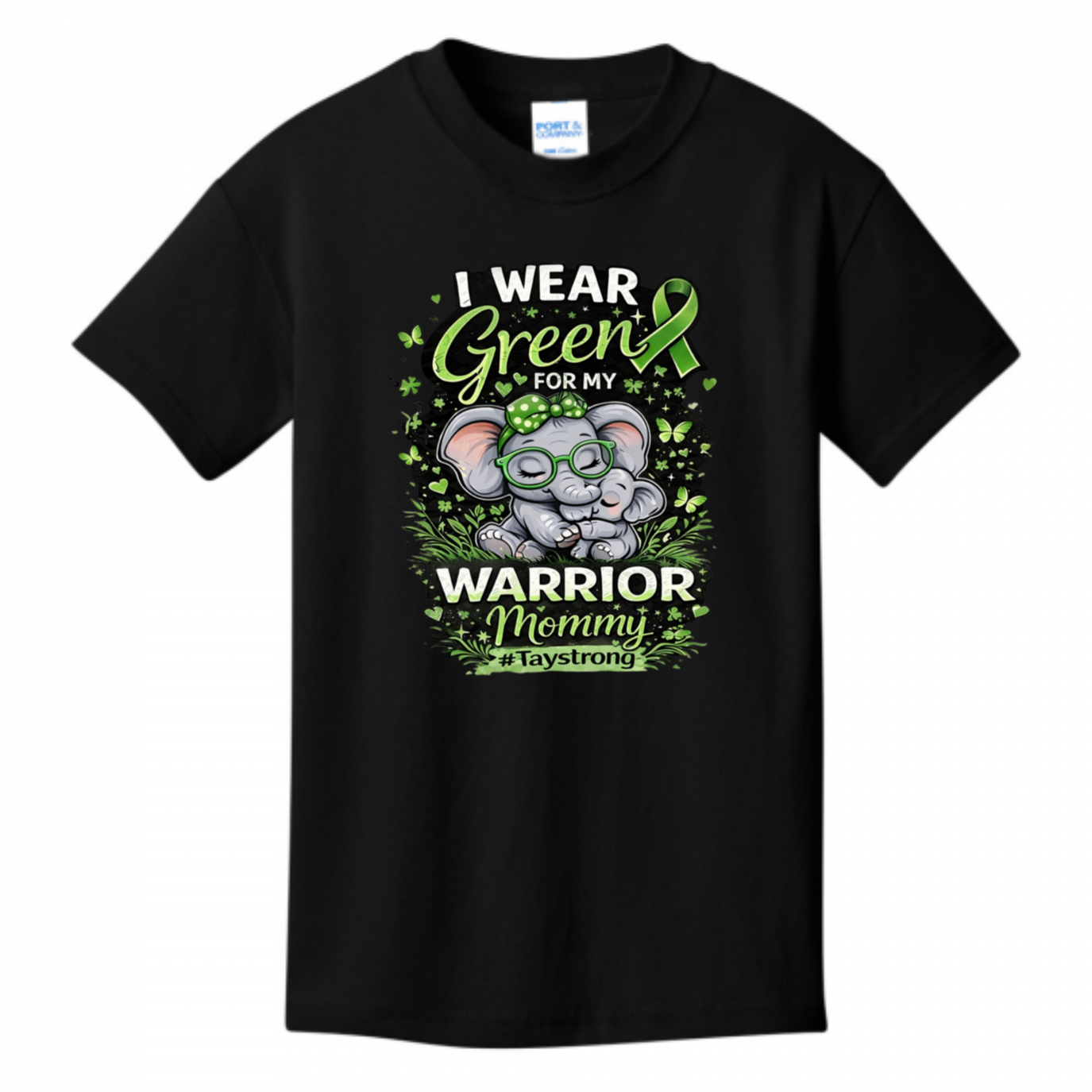 i wear green for my mommy #taystrong (girl)